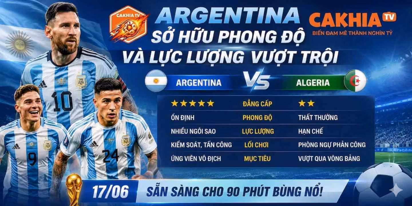 Argentina sở hữu phong độ và lực lượng vượt trội