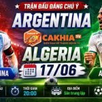 Trận Argentina vs Algeria 17/06