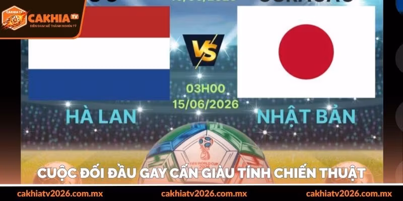 Cuộc đối đầu gay cấn giàu tính chiến thuật