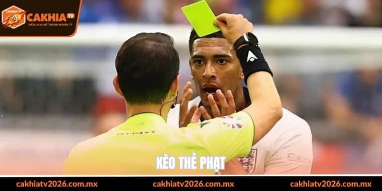 kèo thẻ phạt