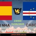 Tây Ban Nha vs Cabo Verde 15/06 và khác biệt đẳng cấp